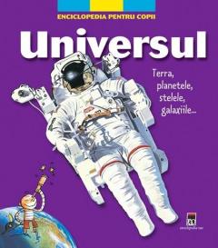 Enciclopedia Pentru Copii - Universul 