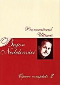 Opere Complete 2 Bujor Nedelcovici