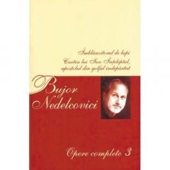 Opere Complete 3 - Imblanzitorul De Lupi Bujor Nedelcovici