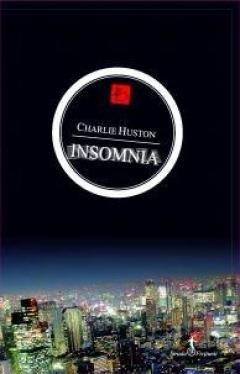 Insomnia Charlie Huston
