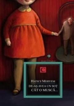 De-as avea un sot cat o musca... 