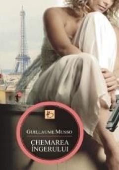 Chemarea ingerului Guillaume Musso