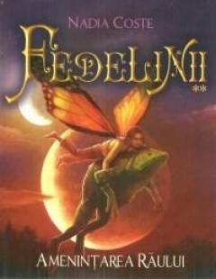 Amenintarea raului - Fedelinii Vol. al II-lea 