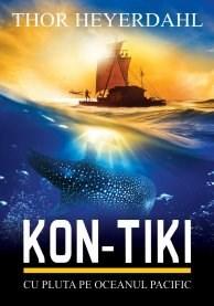 Kon-Tiki - cu pluta pe Oceanul Pacific
