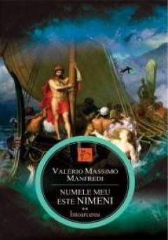 Numele meu este Nimeni Vol. 2 - Intoarcerea Valerio Massimo Manfredi