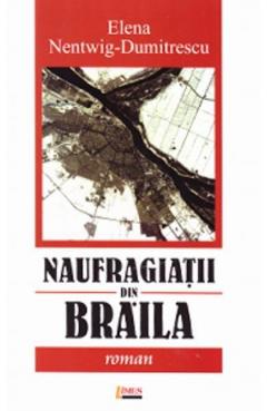 Naufragiatii din Braila 