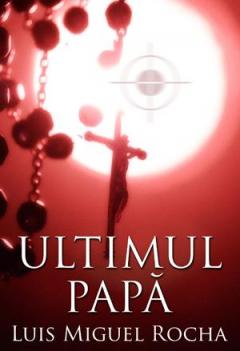Ultimul papa