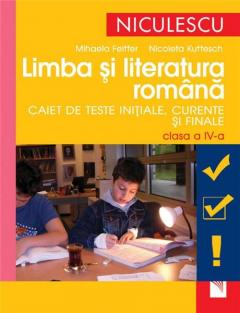 Limba Si Literatura Romana Cls. a IV-a