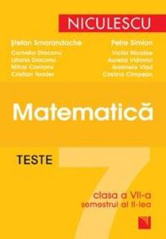 Teste de matematica, clasa a VII-a, semestrul al II-lea