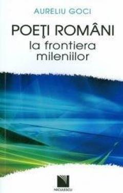 Poeti romani la frontiera mileniilor