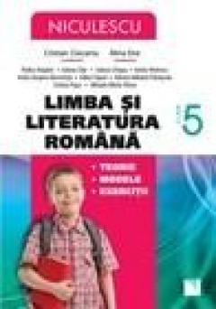 Limba si literatura romana Cls. a V-a. Teorie, modele, exercitii