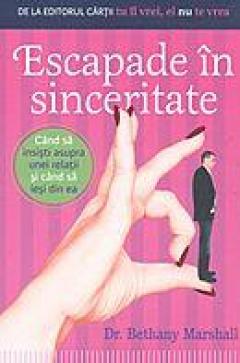 Escapade In Sinceritate