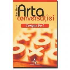 Arta conversatiei - Tongue Fu! Sam Horn