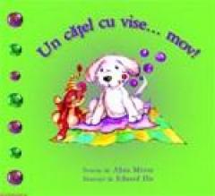 Un catel cu vise... mov!