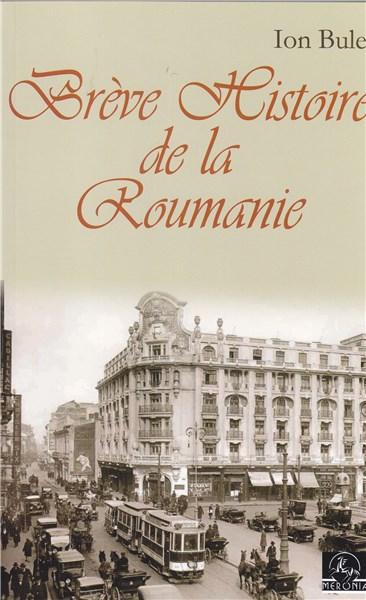 Breve Histoire de la Roumanie.  Ed. a II-a