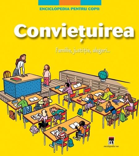 Enciclopedia Pt.Copii - Convietuirea 