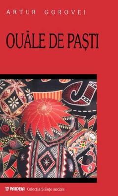 Ouale de Pasti - Studiu de folclor