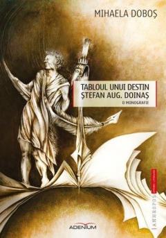 Tabloul unui destin - Stefan Aug. Doinas