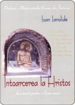 Intoarcerea La Hristos