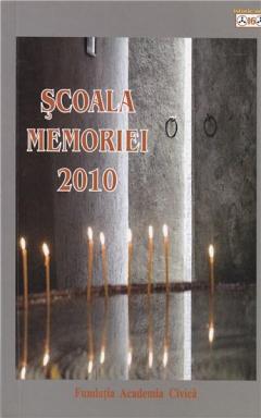 Scoala memoriei 2010