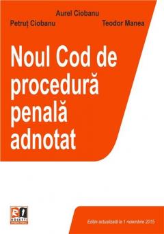 Noul Cod de procedura penala adnotat