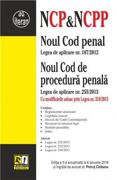 Noul Cod penal si Noul Cod de procedura penala - Editia a 5-a (Actualizat la 6 ianuarie 2016)