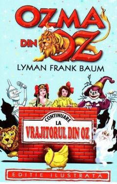 Ozma din Oz (editie ilustrata) L. Frank Baum