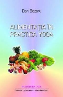 Alimentatia in practica yoga