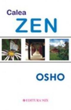 Calea Zen - Osho Osho