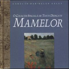 Texte dedicate mamelor