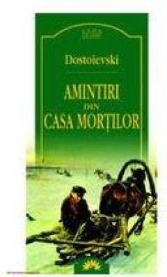 Amintiri din casa mortilor