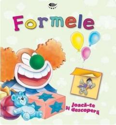 Formele. Joaca-te si descopera 