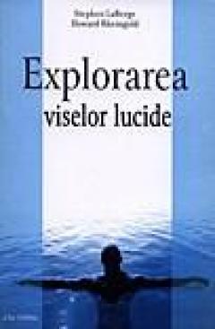 Explorarea viselor lucide 