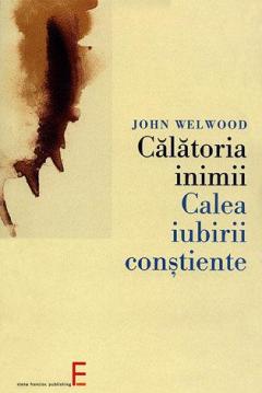 Calatoria inimii, calea iubirii constiente