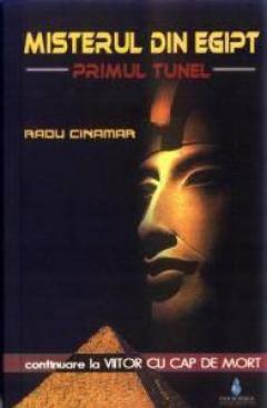 Misterul Din Egipt: Primul Tunel 