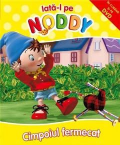 Iata-l pe Noddy! Cimpoiul fermecat Enid Blyton