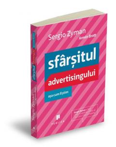 Sfarsitul advertisingului asa cum il stim