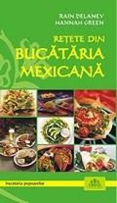 Retete Din Bucataria Mexicana