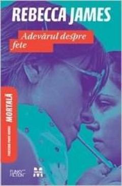 Adevarul Despre Fete Rebecca James