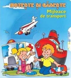 Roteste Si Gaseste - Mijloace De Transport