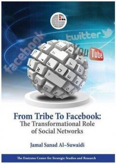 From Tribe to Facebook: The Transformational Role of Social Networks