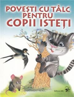 Povesti cu talc pentru copii isteti