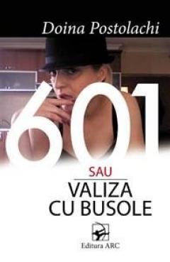 601 sau Valiza cu busole