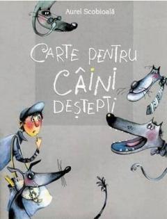 Carte Pentru Caini Destepti