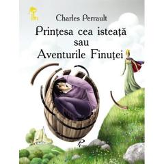 Printesa cea isteata sau Aventurile Finutei Perrault Charles
