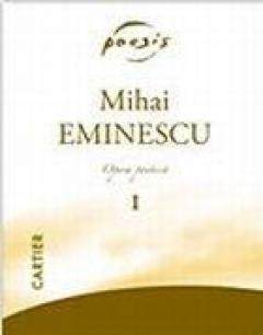 Mihai Eminescu. Opera Poetica Mihai Eminescu