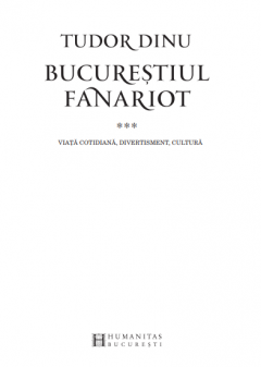 Bucurestiul fanariot