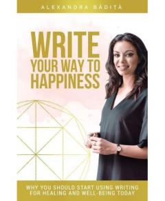 Write Your Way To Happiness