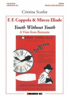 F.F. Coppola and Mircea Eliade - Youth without youth