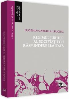 Regimul juridic al societatii cu raspundere limitata